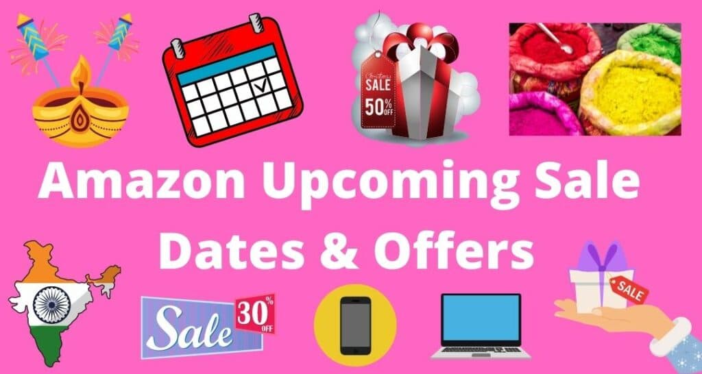 Best Amazon Sale Dates & Offers You can’t miss in 2022